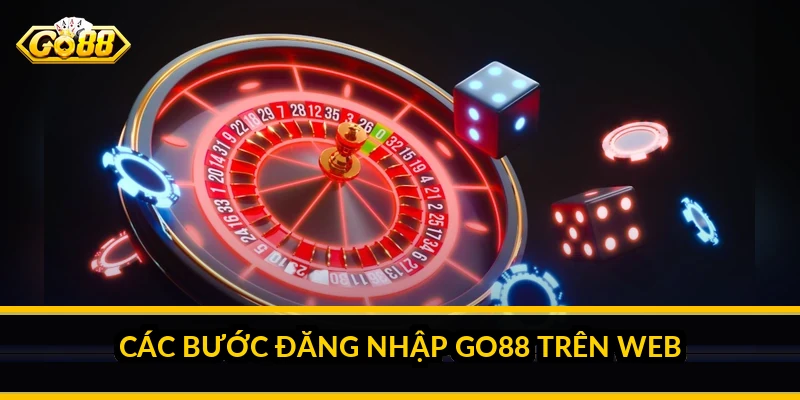 Đăng nhập Go88: Hướng dẫn chi tiết trên web, app và cách xử lý lỗi Các bước đăng nhập Go88 trên web