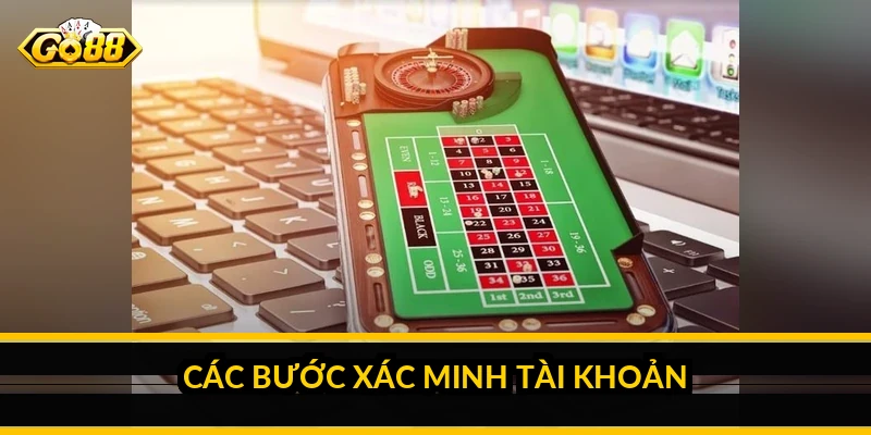 Các bước xác minh tài khoản